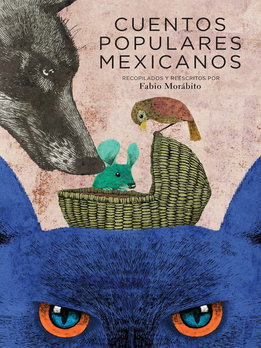 Title details for Cuentos populares mexicanos by Fabio Morábito - Available